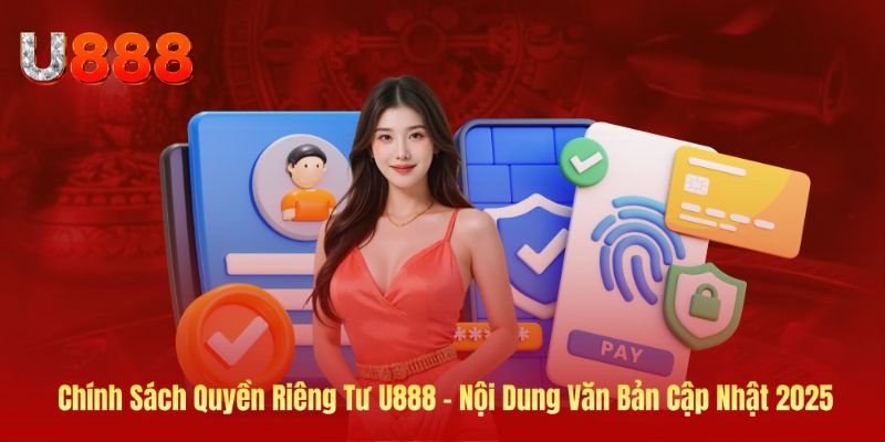 Ảnh bìa chính sách quyền riêng tư U888