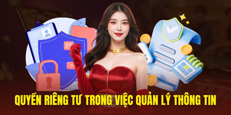 Quyền riêng tư của hội viên trong quản lý thông tin